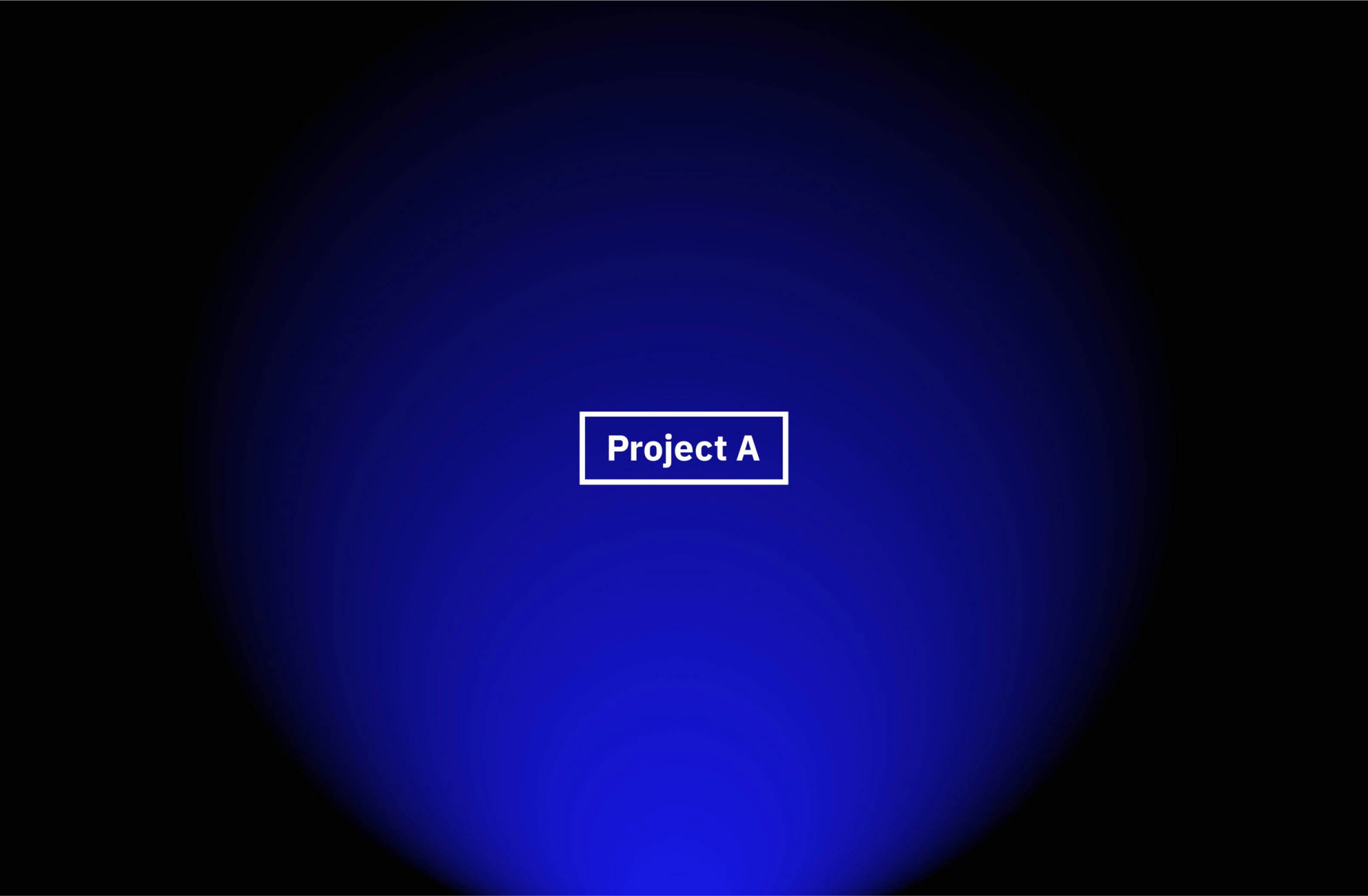 Logo for Project A featuring text in a minimalist design against a blue gradient background.