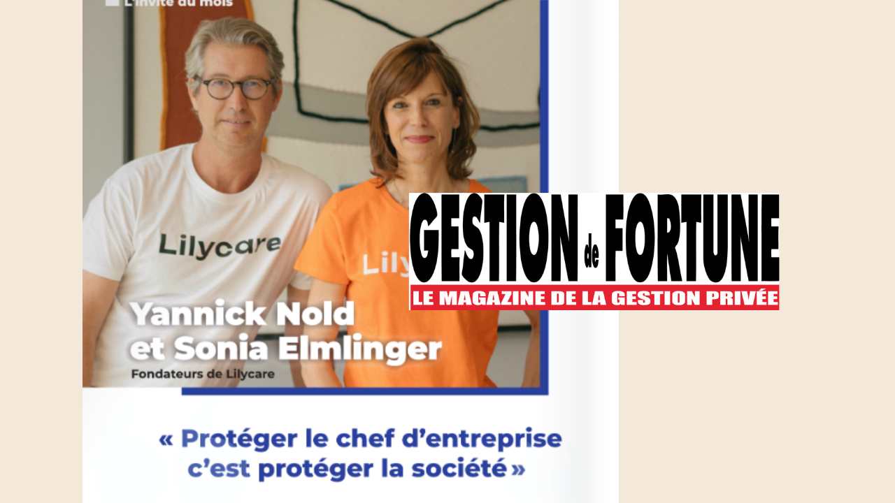 protection sociale chef d'entreprise lilycare gestion de fortune