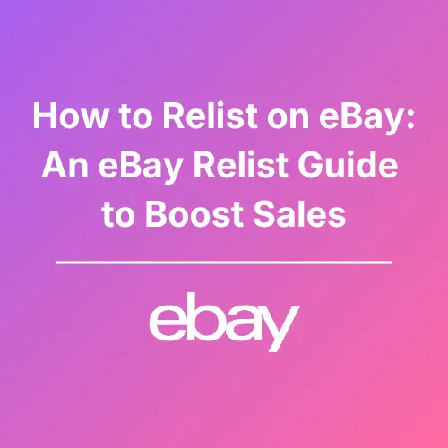 Relist on eBay - Featured