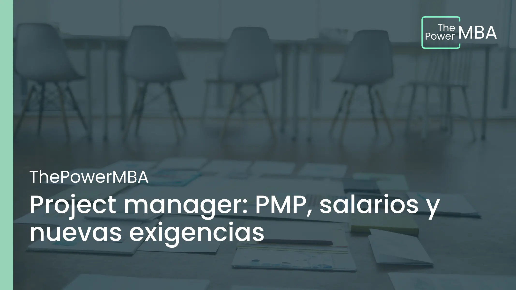 Project manager 2026: PMP, salarios y nuevas exigencias
