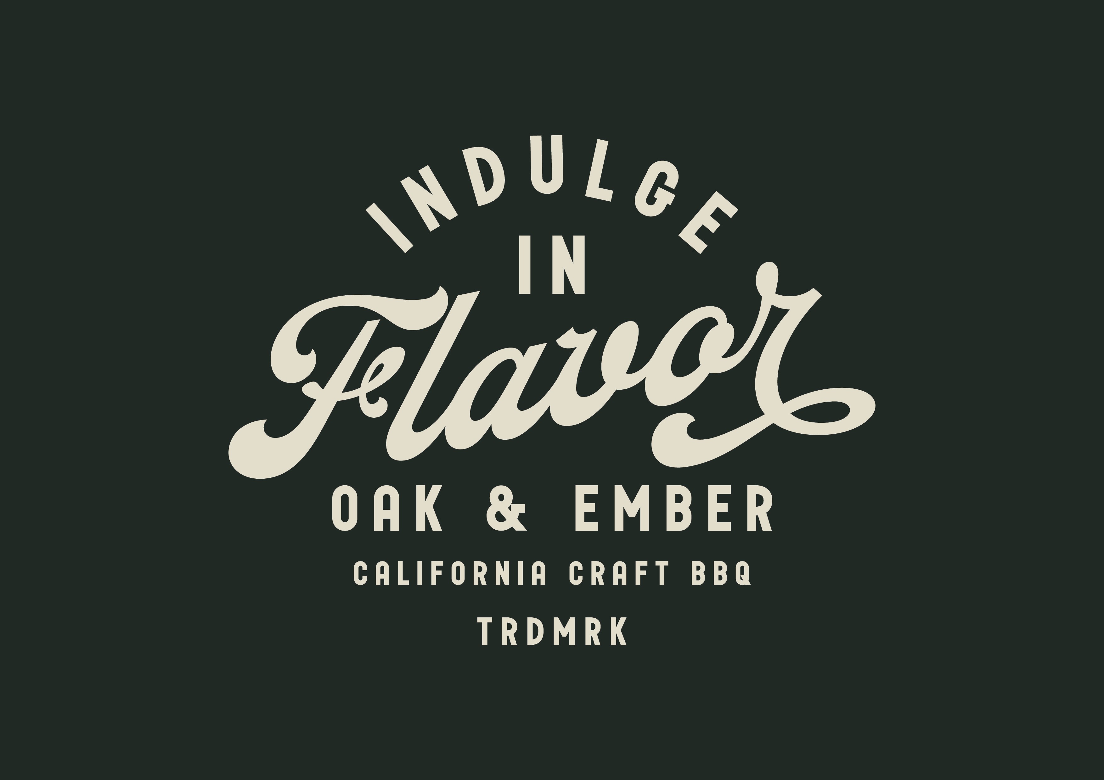 Oak and Ember “Indulge in Flavor” typography graphic