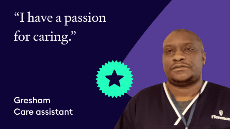 Testimonial graphic with care assistant Gresham and the quote “I have a passion for caring.”