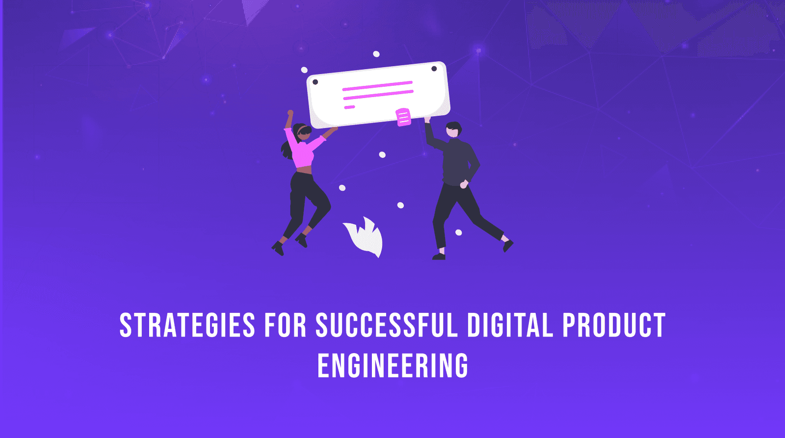 Digital Product Engineering Strategies