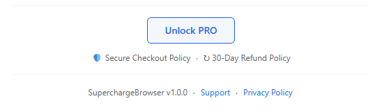 SuperchargeBrowser UI  showing "unlock pro" -button and footer