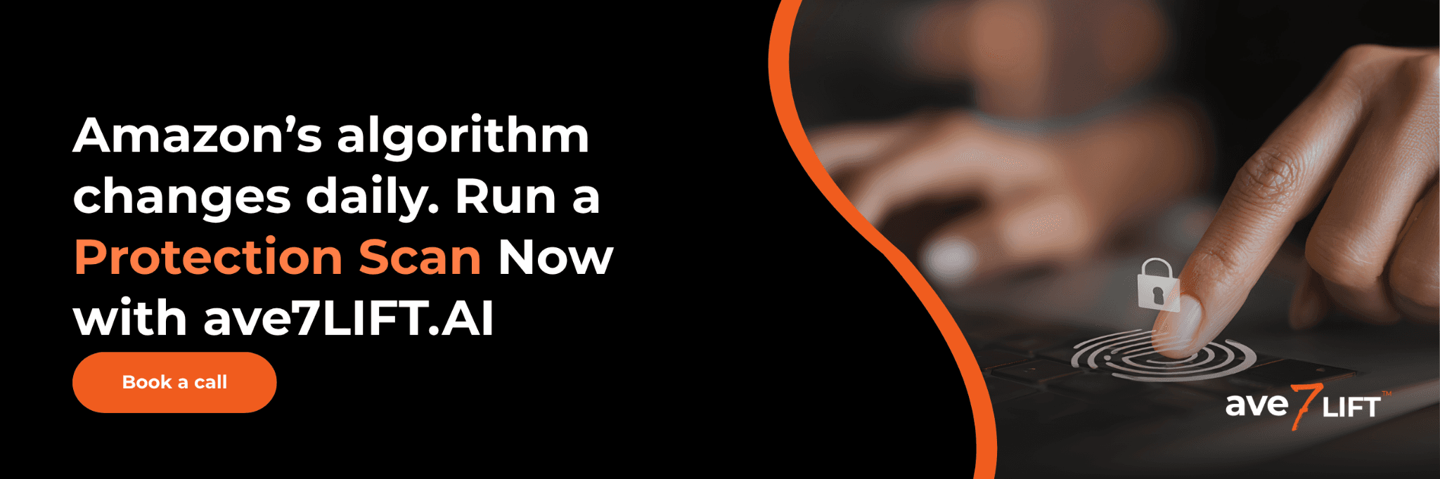 amazon's algorithm changes daily. run a protection scan now with ave7lift.ai