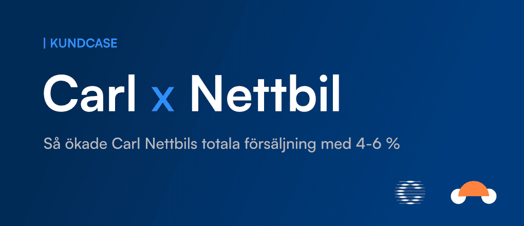 Carl x Nettbil Kundcase