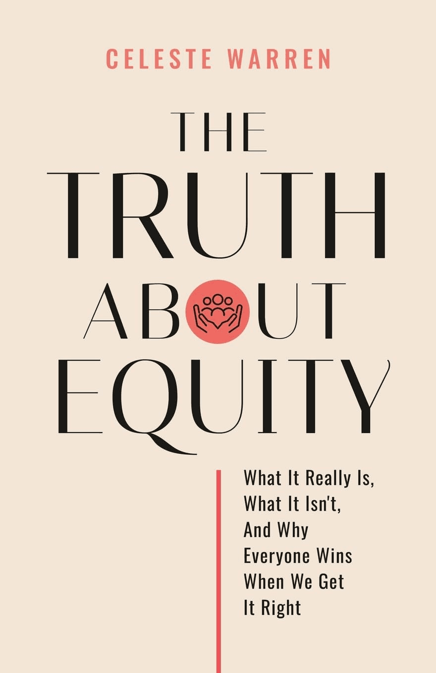 Cover of The Truth About Equity by Celeste Warren.
