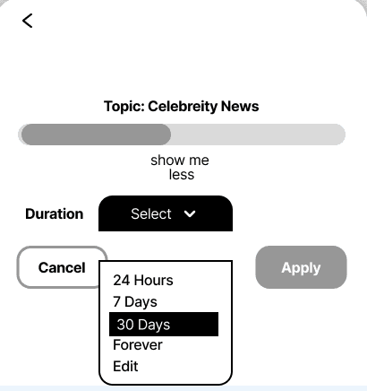 Early sheet: an unlabelled intensity slider and a Duration dropdown listing 24 hours, 7 days, 30 days, forever