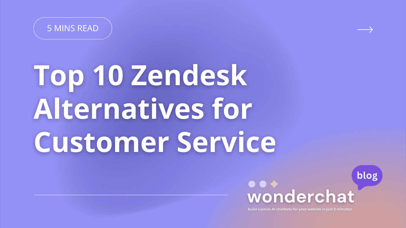 Top 10 Zendesk Alternatives for Customer Service