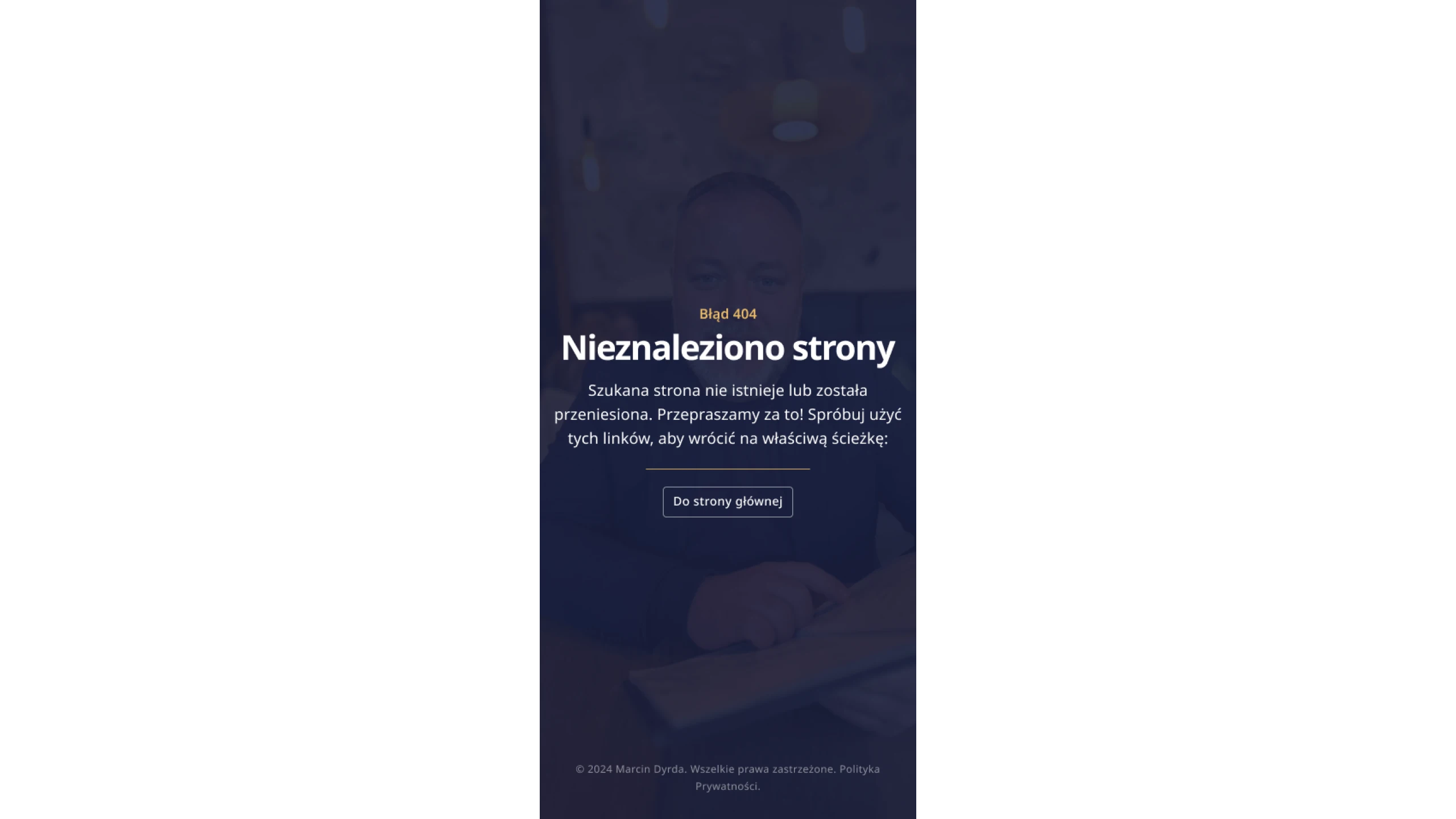 Marcin Dyrda 404 Error Page Mobile