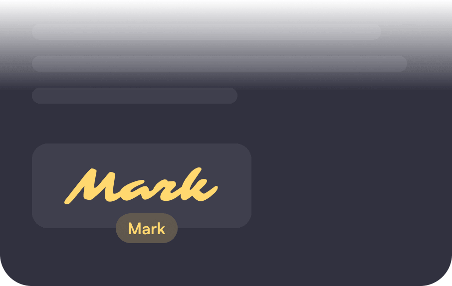 A dark interface showing a yellow digital signature for "Mark" with a corresponding name tag below it