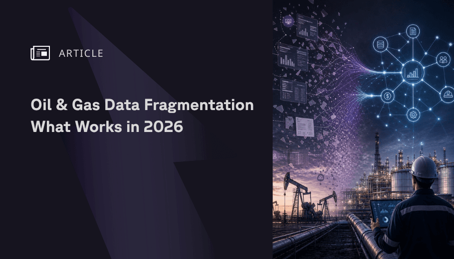 Oil and gas data fragmentation
