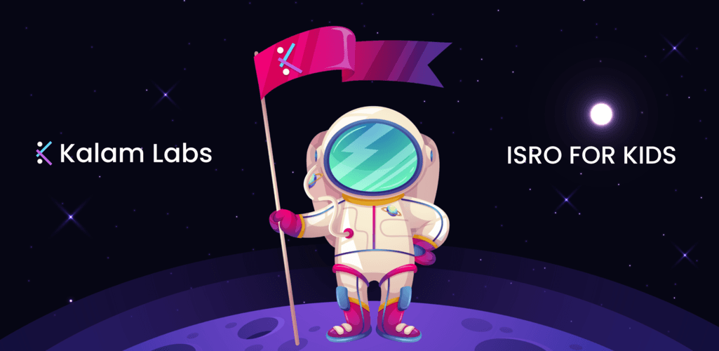 Kalam Labs ISRO For Kids