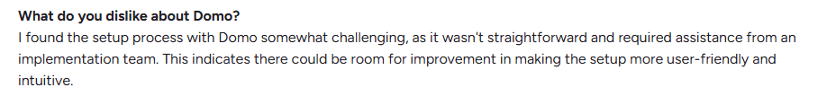Domo user review mentioning challenging setup and need for implementation support