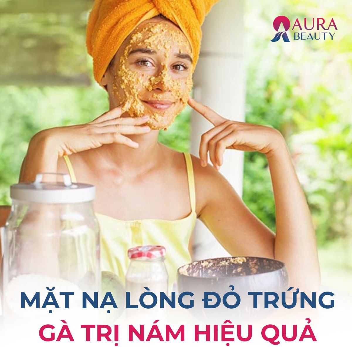 Mặt nạ lòng đỏ trứng trị nám