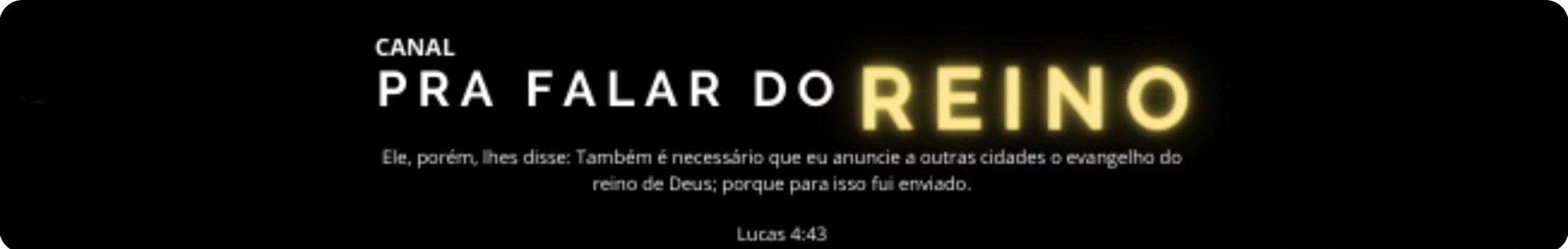 Canal Pra Falar do Reino