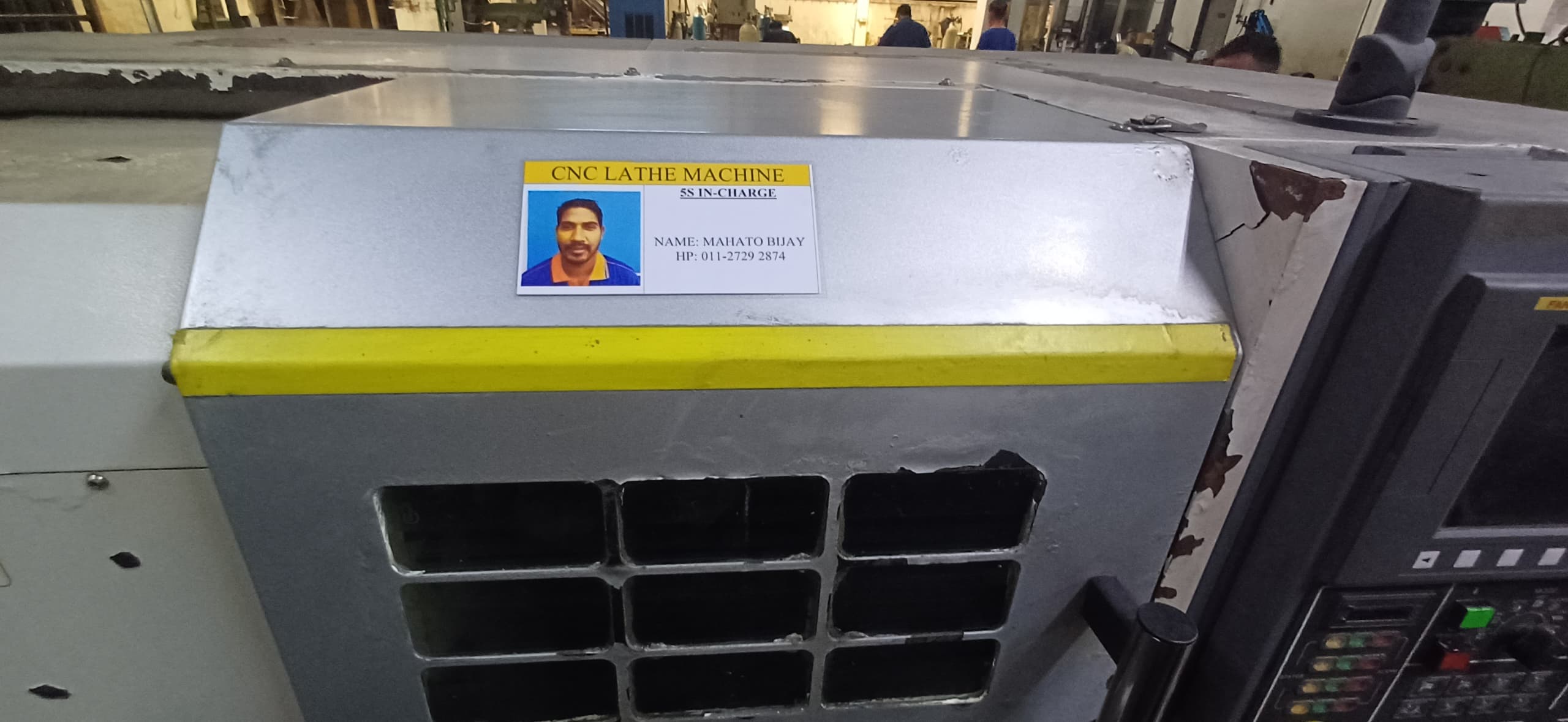 CNC Lathe Machine with clear name tag and certification for Maihato Bijay, SS In-Charge, reflecting 5S standardization.