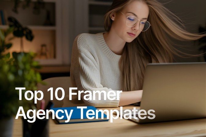 top 10 framer agency website templates
