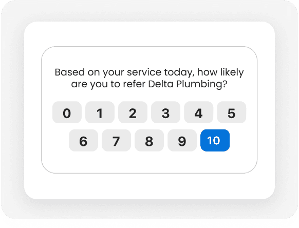 NPS survey asking how likely a customer is to refer their plumbing business, with a 10 selected on the rating scale.