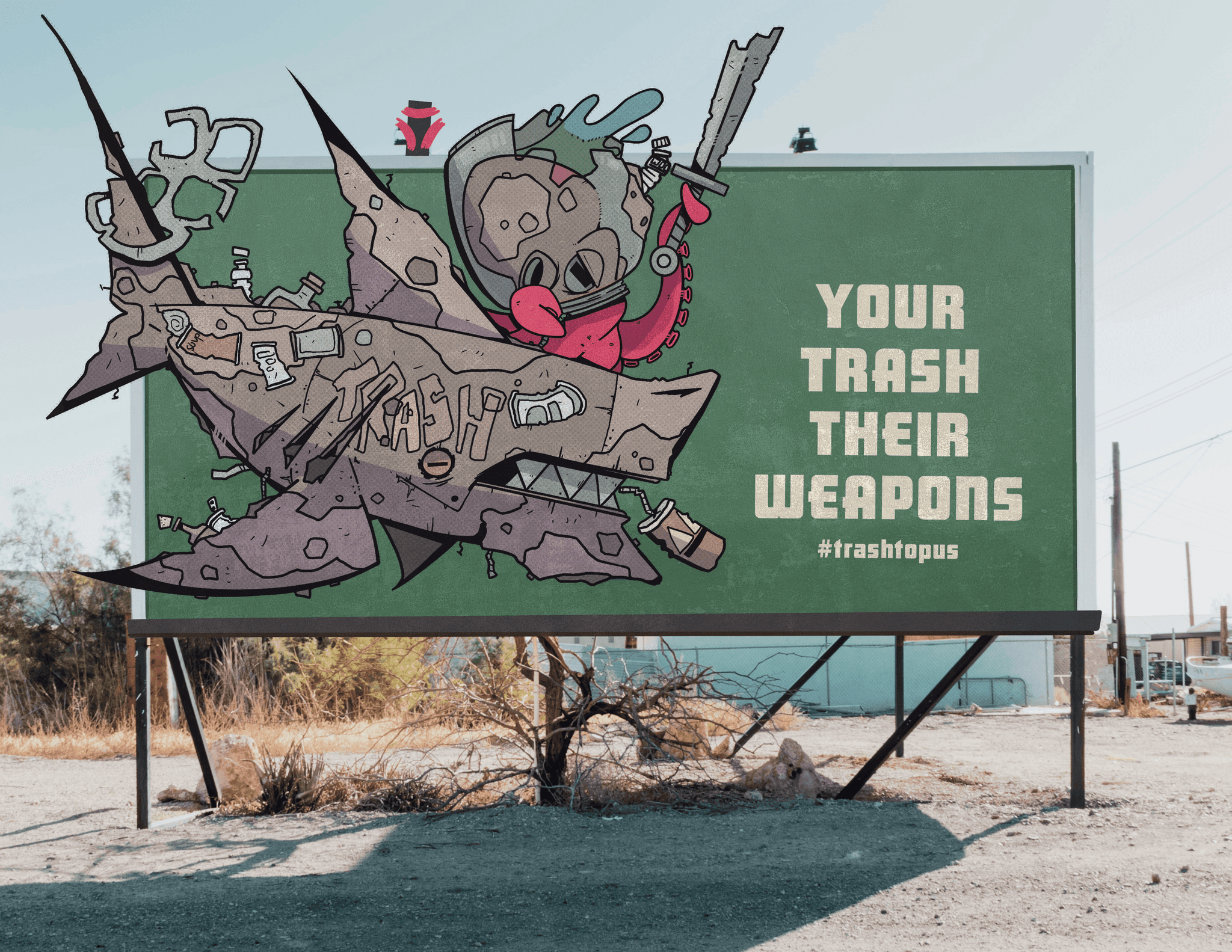 Trashtopus Billboard