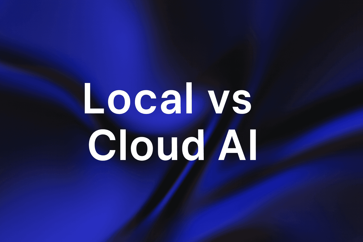 Local vs Cloud AI on Mac