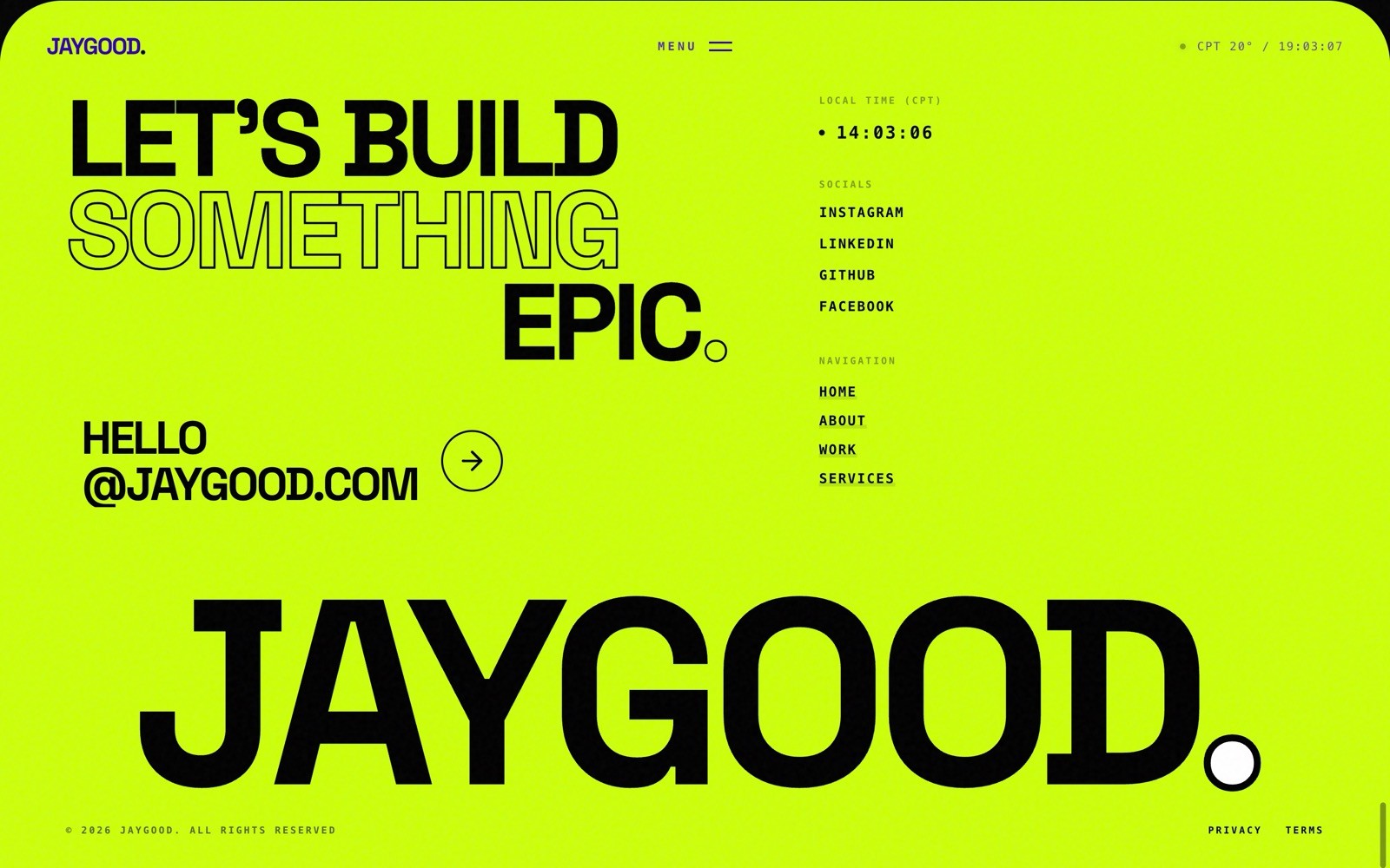 Bold text saying "LET'S BUILD SOMETHING EPIC." and "HELLO @JAYGOOD.COM" on bright yellow background. Navigation on right.