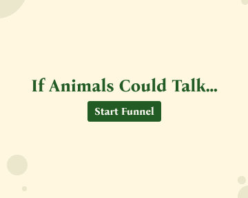 If Animals Could Talk – Discover Their Hidden Personalities