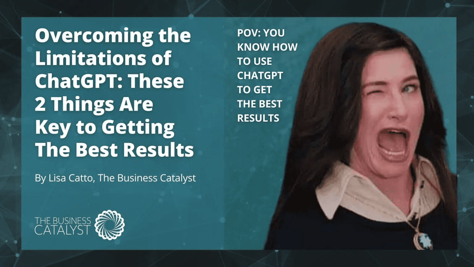 Overcoming The Limitations Of ChatGPT: These 2 Things Are Key To Getting The Best Results