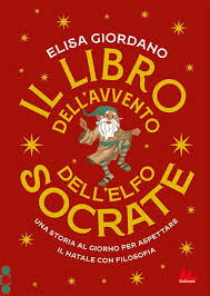 Il libro dell’Avvento dell’elfo Socrate di Elisa Giordano (merenda inclusa)