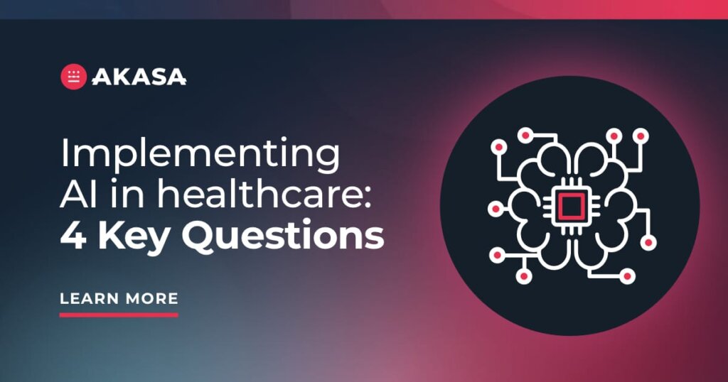 4 Questions to Ask Before Implementing AI in Healthcare Revenue Cycle Operations