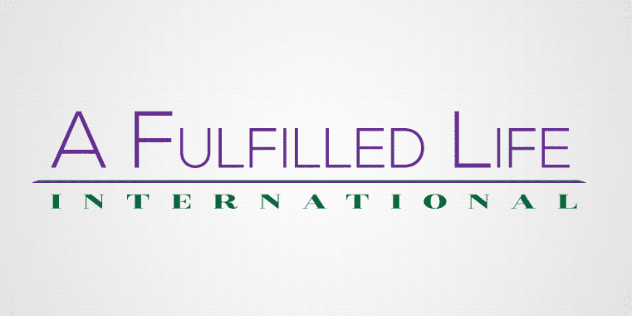 The logo features the words "A Fulfilled Life" in bold purple letters above "International" in elegant green letters, set against a light gray background.
