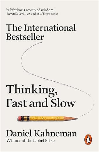 Thinking, fast and slow Daniel Kahneman Book Cover