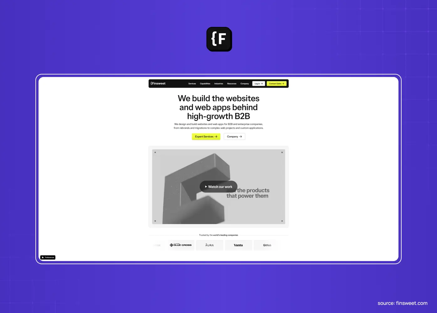 Finsweet homepage screenshot showing the headline "We build the websites and web apps behind high-growth B2B" above a video panel and a row of client logos.