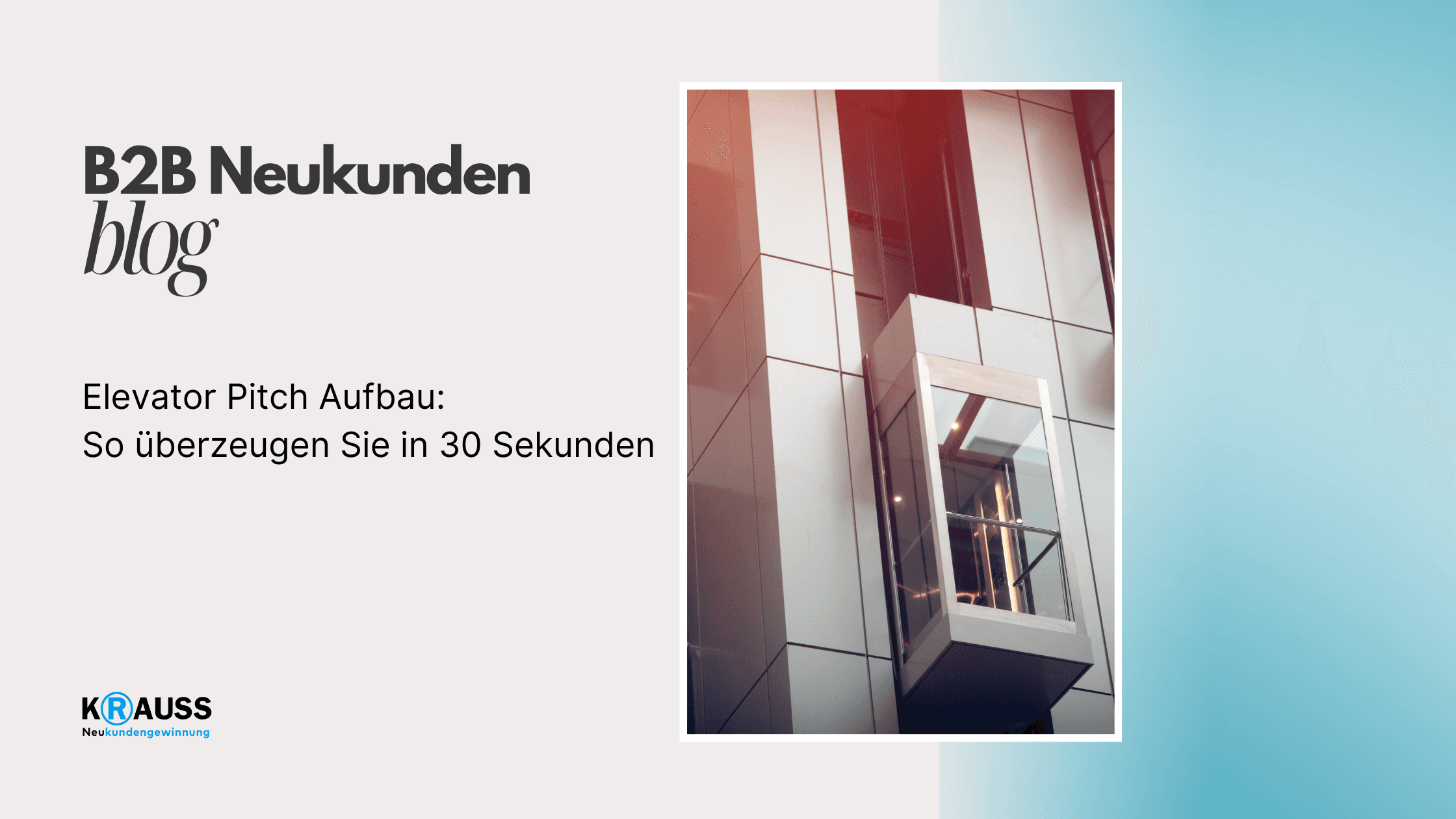 Elevator Pitch Aufbau: So überzeugen Sie in 30 Sekunden