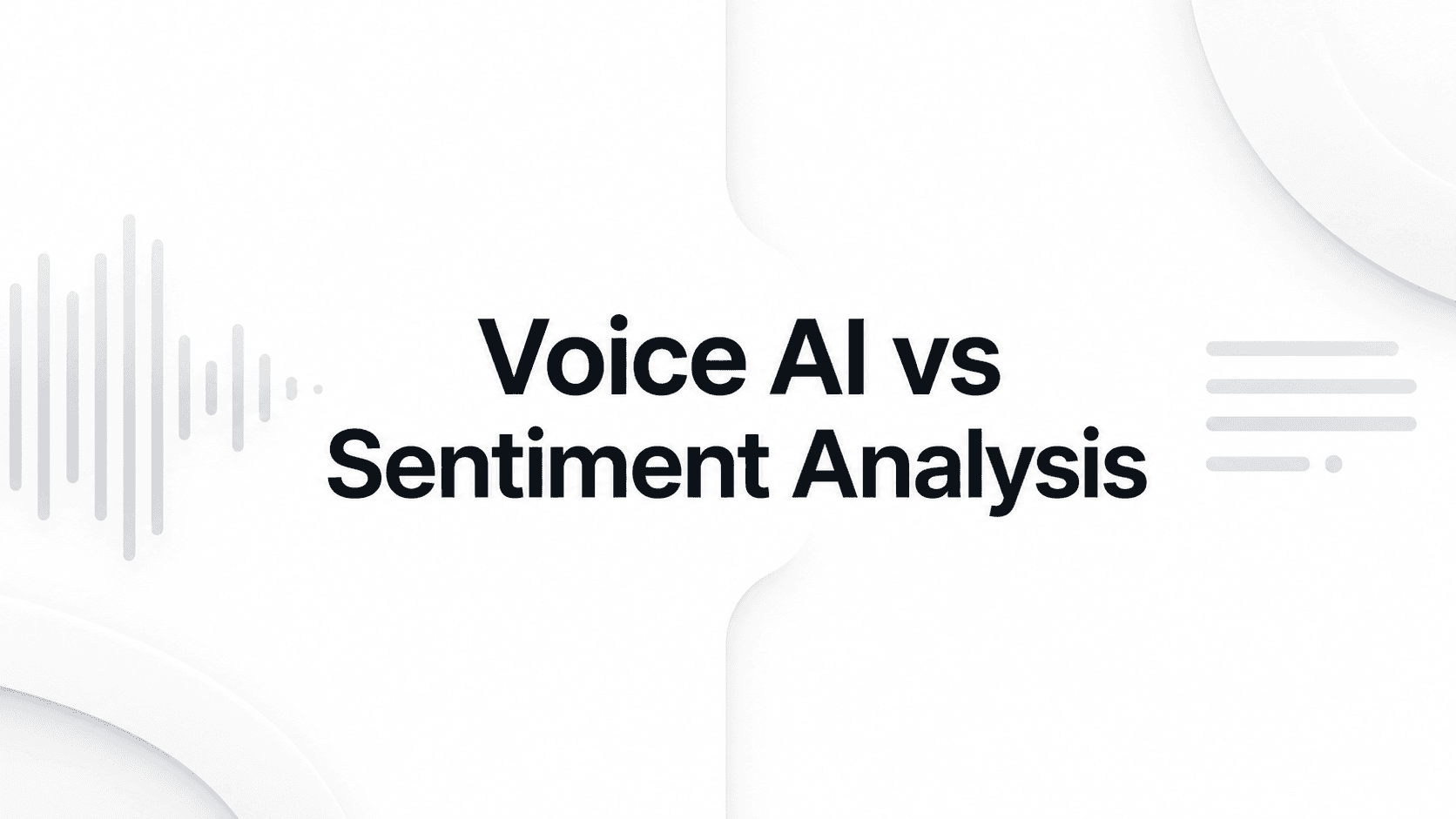 Minimalist Apple-style blog thumbnail with a clean white background and large centered headline reading “Voice AI vs Sentiment Analysis” in bold Inter-style typography. A subtle gray voice waveform appears on the left, while a minimal speech/text indicator appears on the right. Soft geometric shapes, light shadows, and generous whitespace create a premium technology aesthetic inspired by Apple keynote presentations, Linear, Stripe, and modern SaaS design. The layout is balanced, elegant, and distraction-free, with the headline as the primary focal point.
