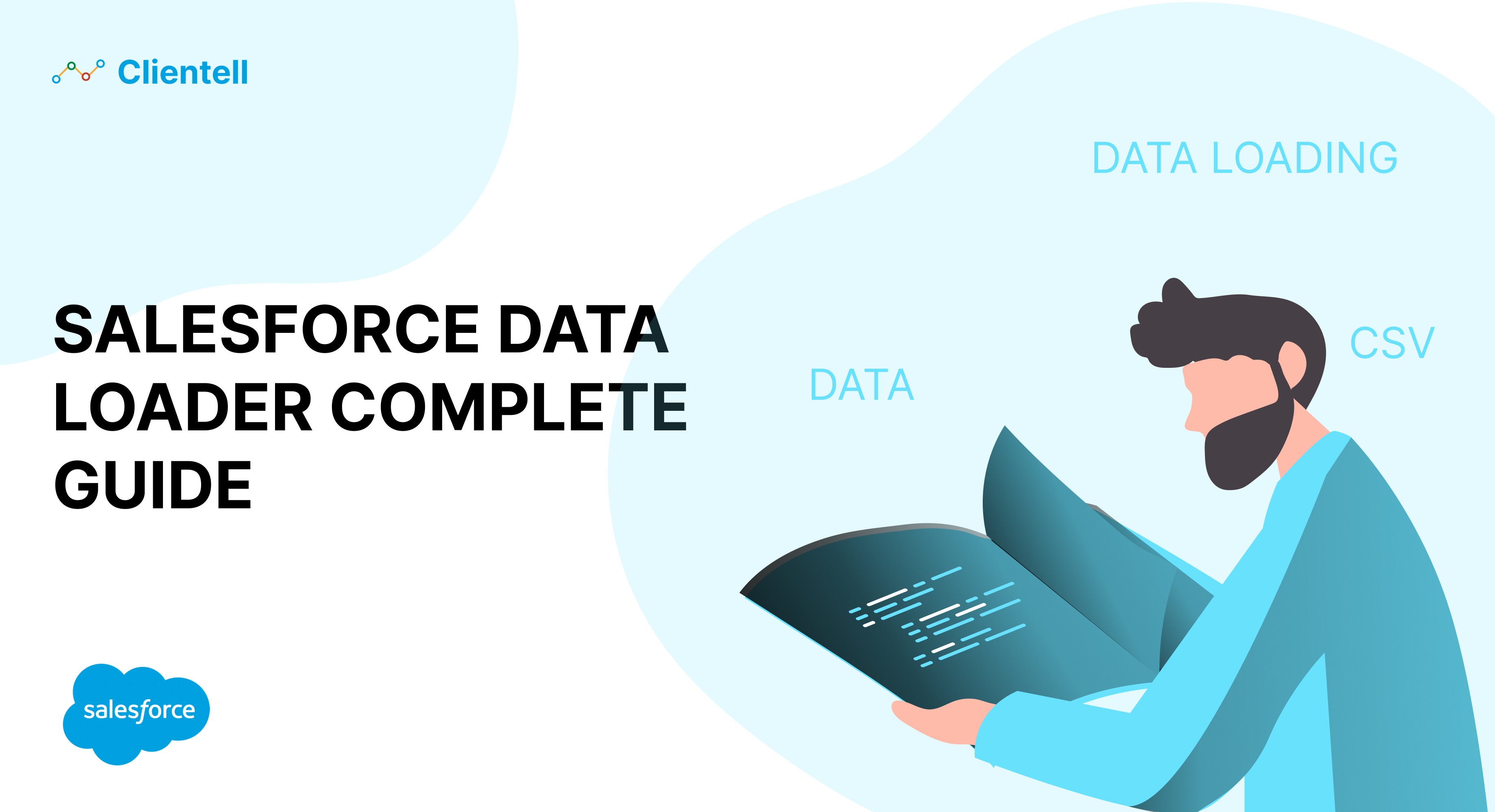 Salesforce Dataloader Complete Guide