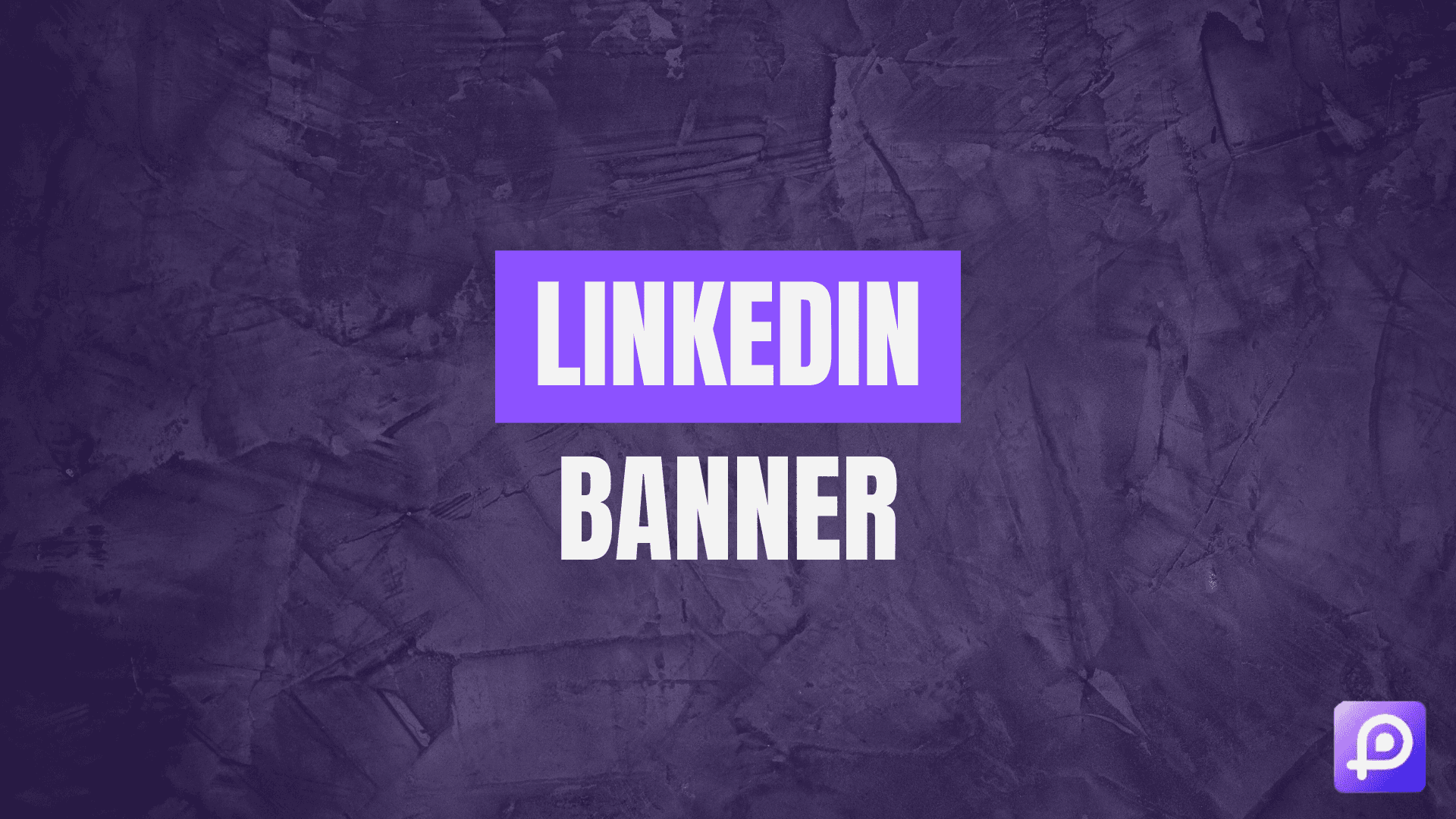 LinkedIn Banner Size