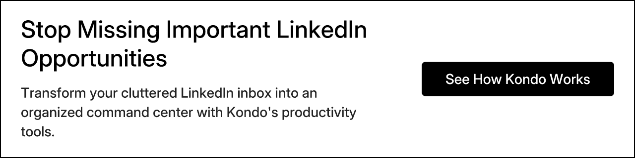Stop Missing Important LinkedIn Opportunities