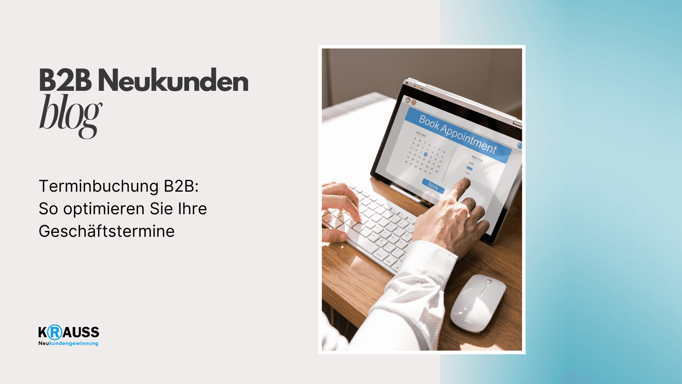 Terminbuchung B2B: So optimieren Sie Ihre Geschäftstermine
