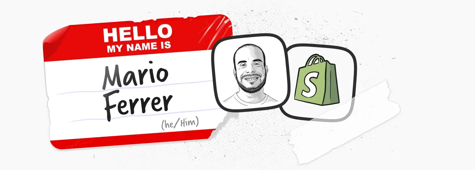 Mario Ferrer - Staff Content Designer at Shopify