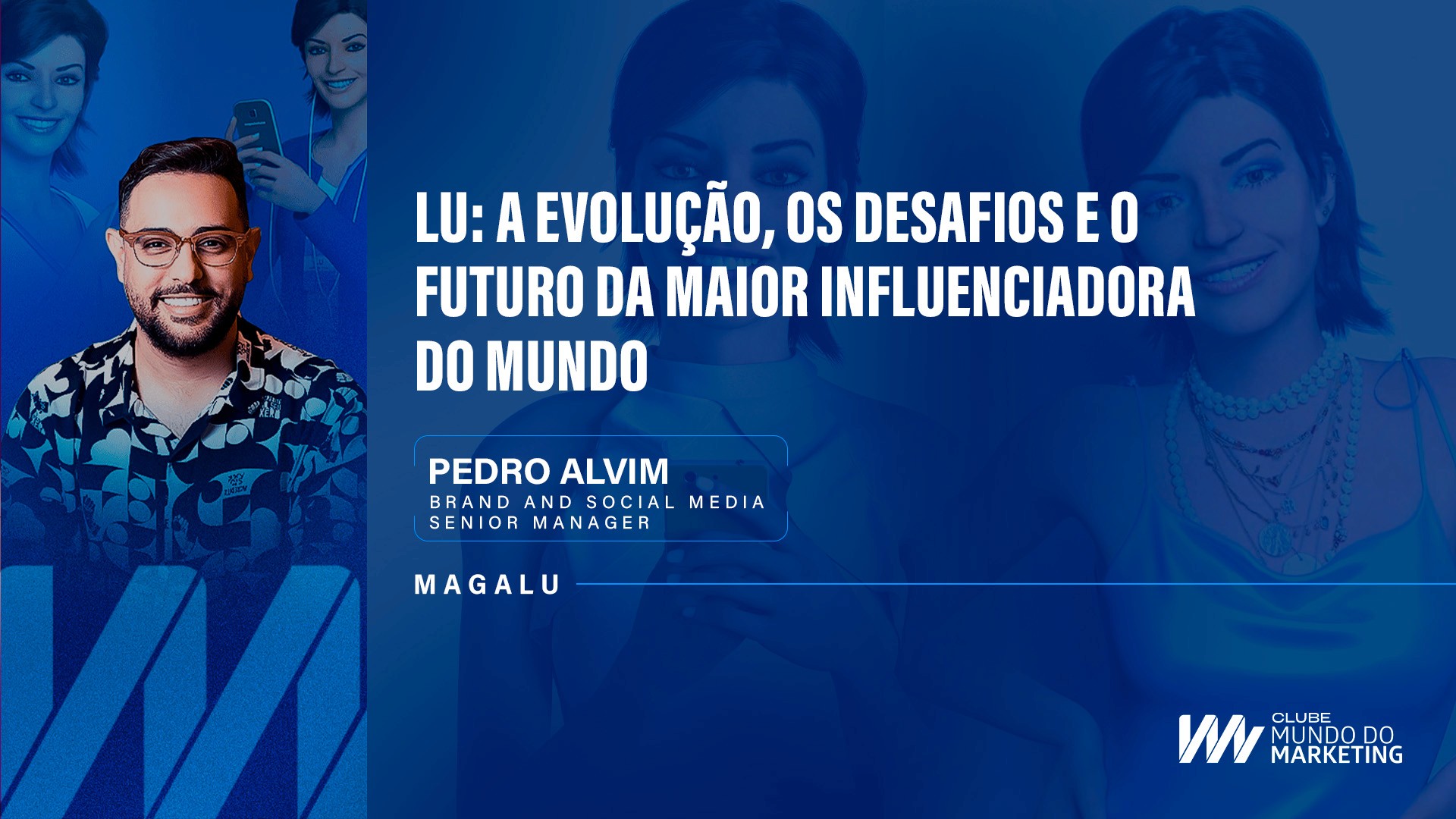 Magali - Clube Mundo do Marketing