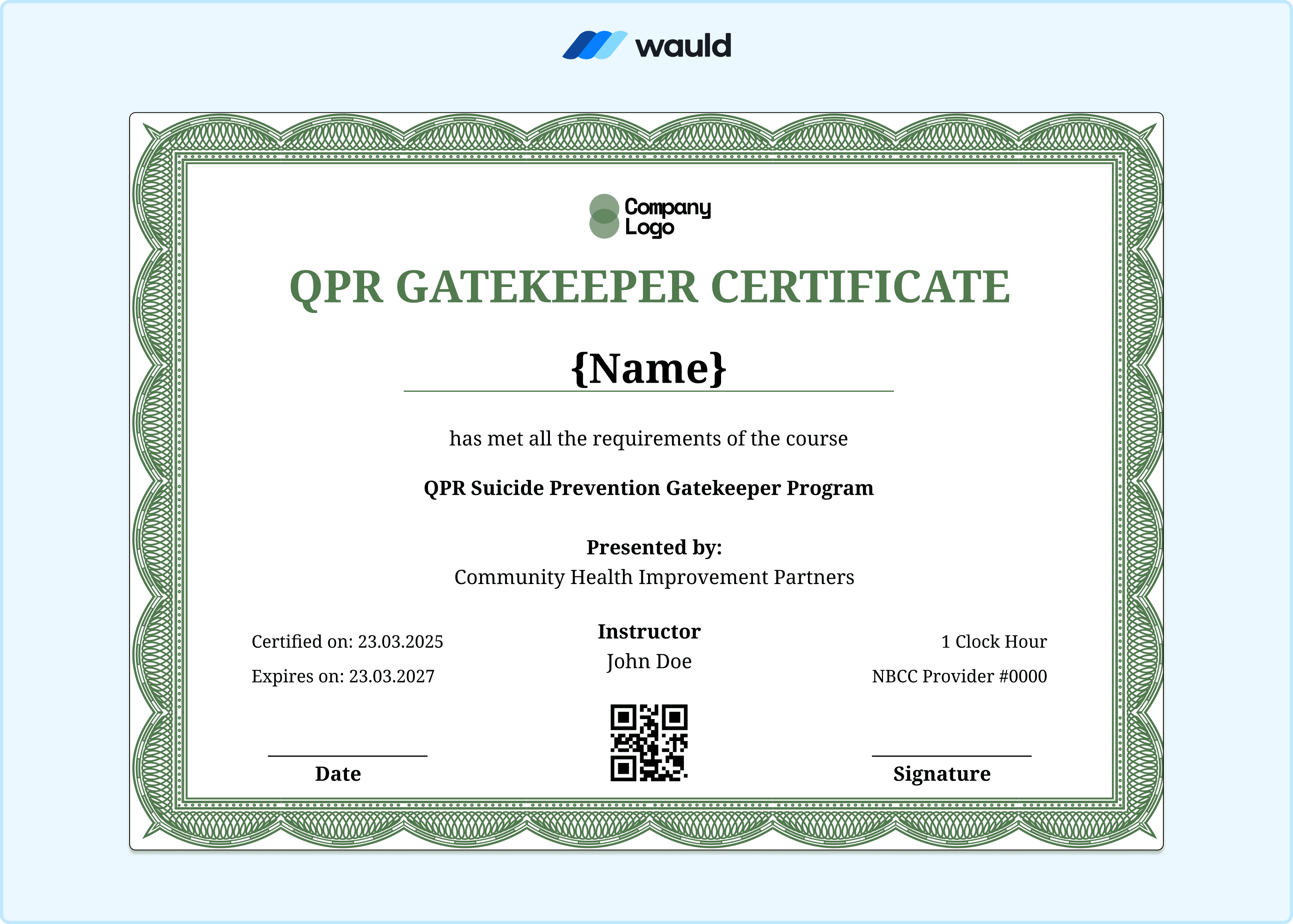 Ornate green bordered QPR Gatekeeper certificate template with cream background, recipient name field, instructor credentials, certified date, expiry date, NBCC Provider number, QR code, and signature line