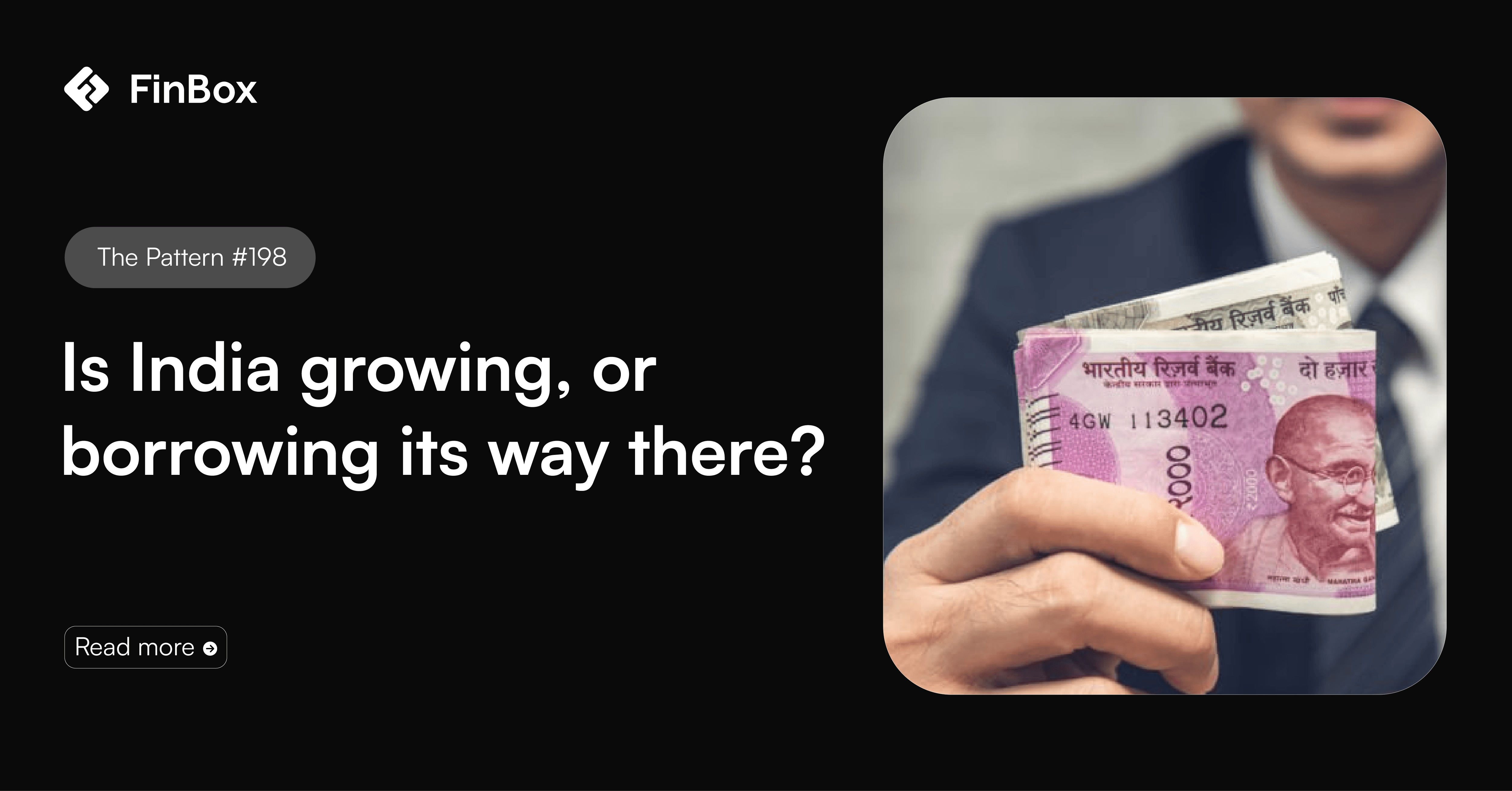Is India growing, or borrowing its way there?