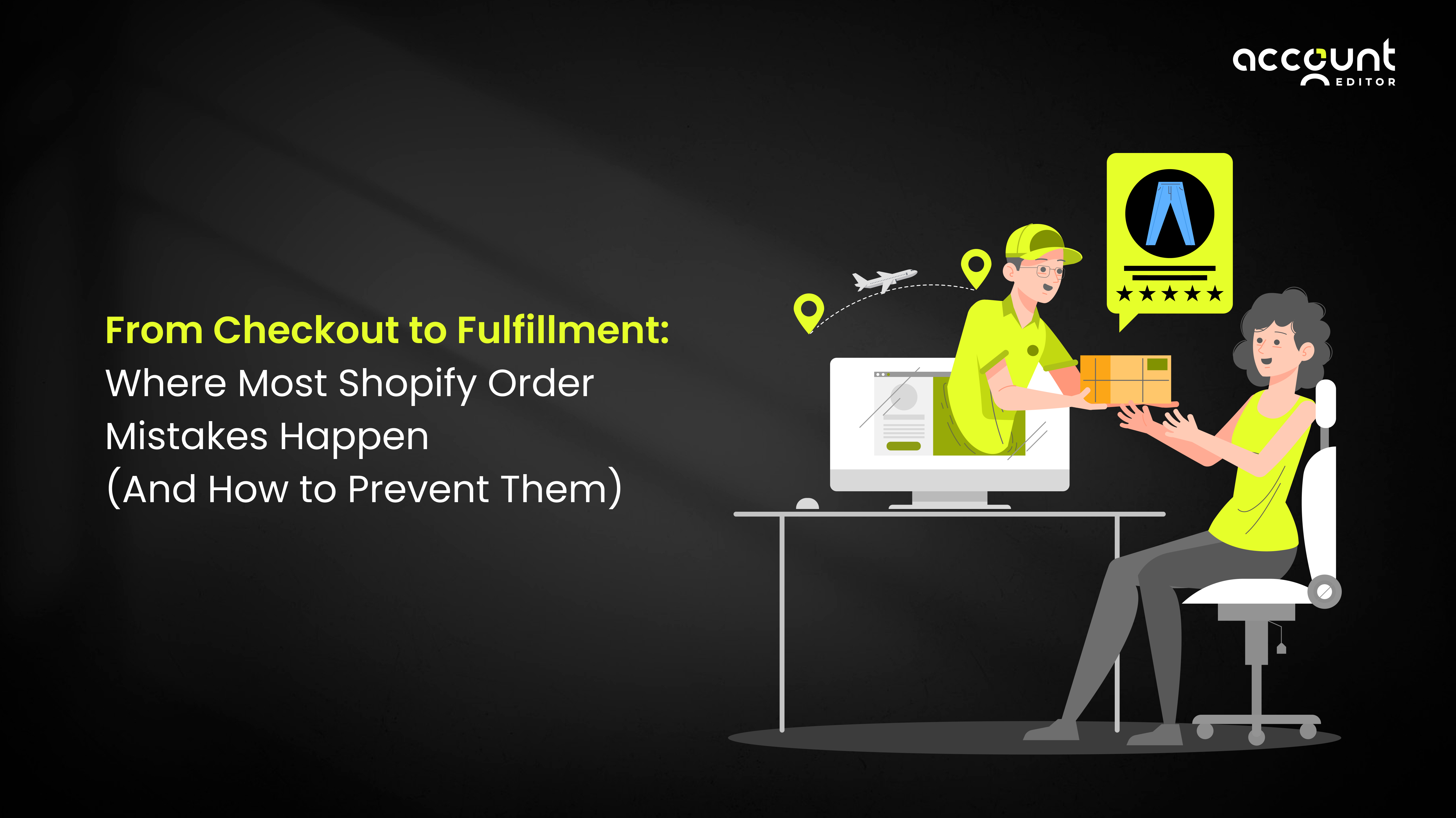 Illustration of Shopify checkout to fulfillment process, highlighting post-purchase order errors
