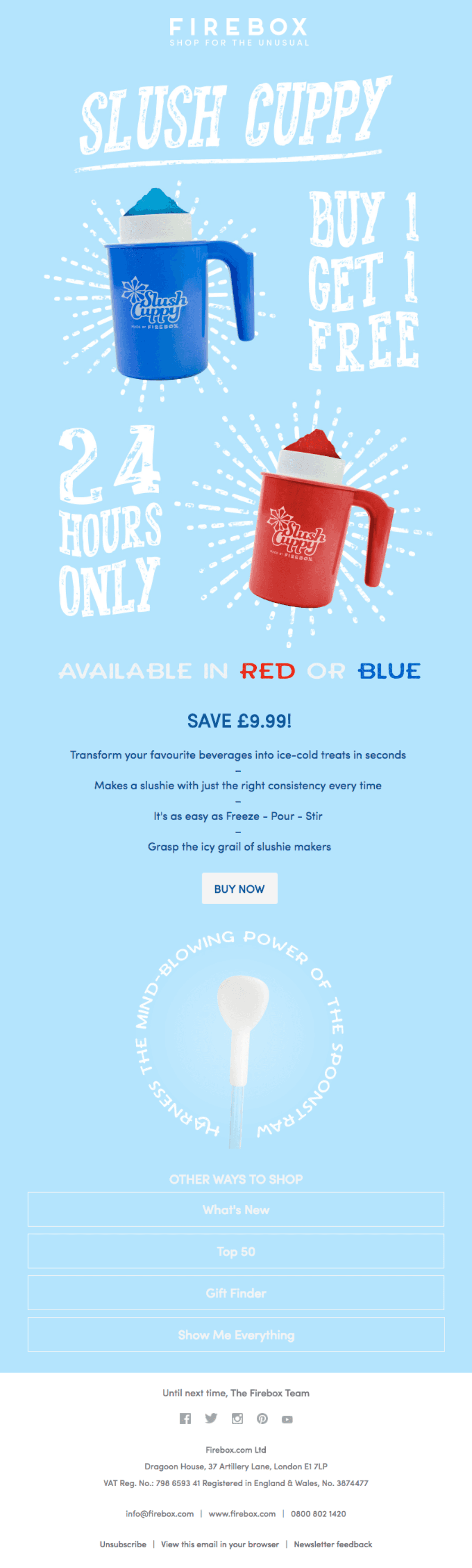 "Promotional email from Firebox showcasing a buy-one-get-one-free offer on Slush Cuppies, available in red or blue, with playful design elements, pricing details, and a prominent 'Buy Now' button."