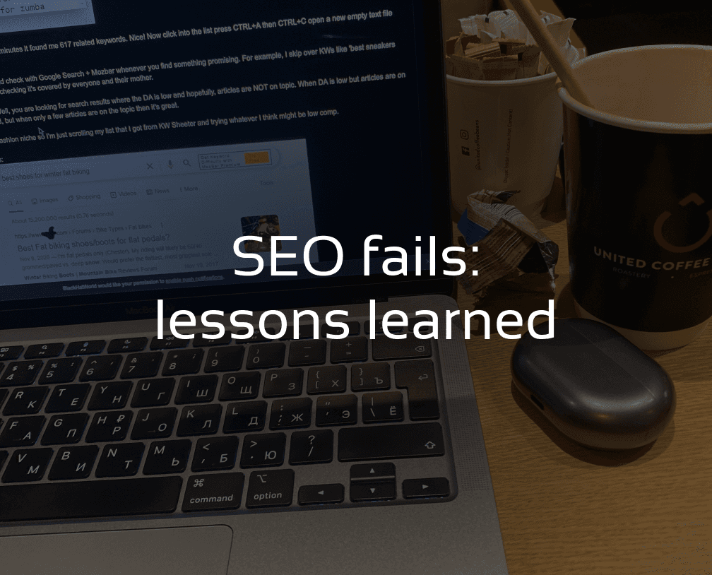 seo fails: lessons learned