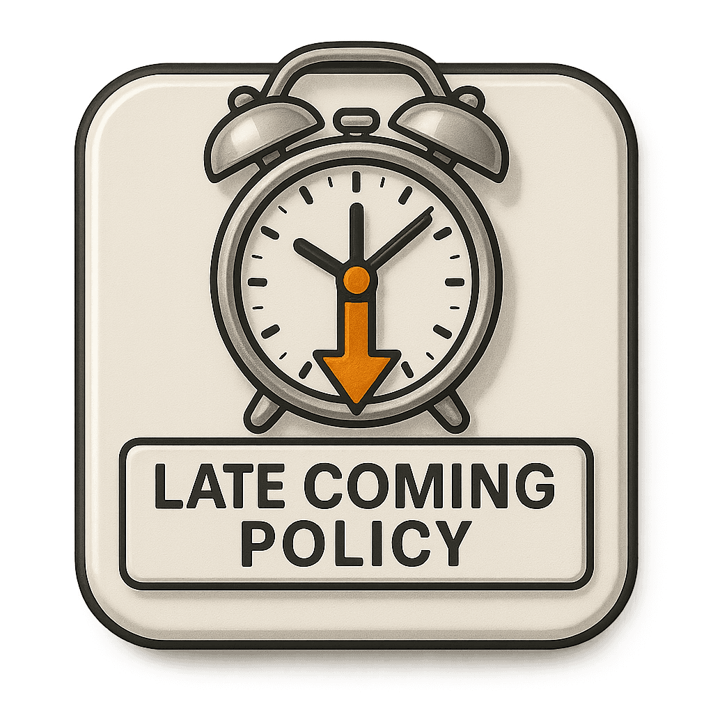 late coming policy