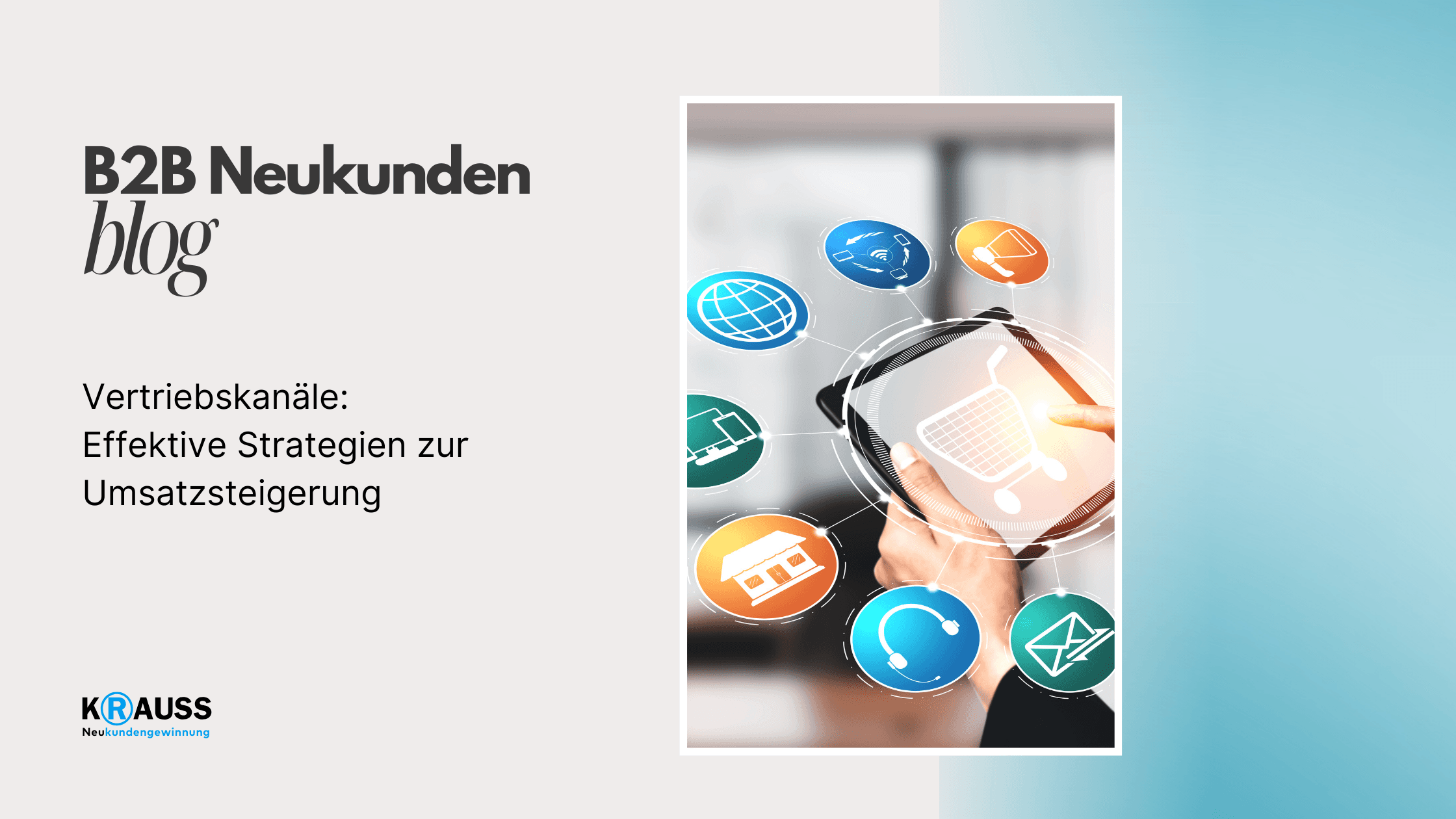 Vertriebskanäle: Effektive Strategien zur Umsatzsteigerung