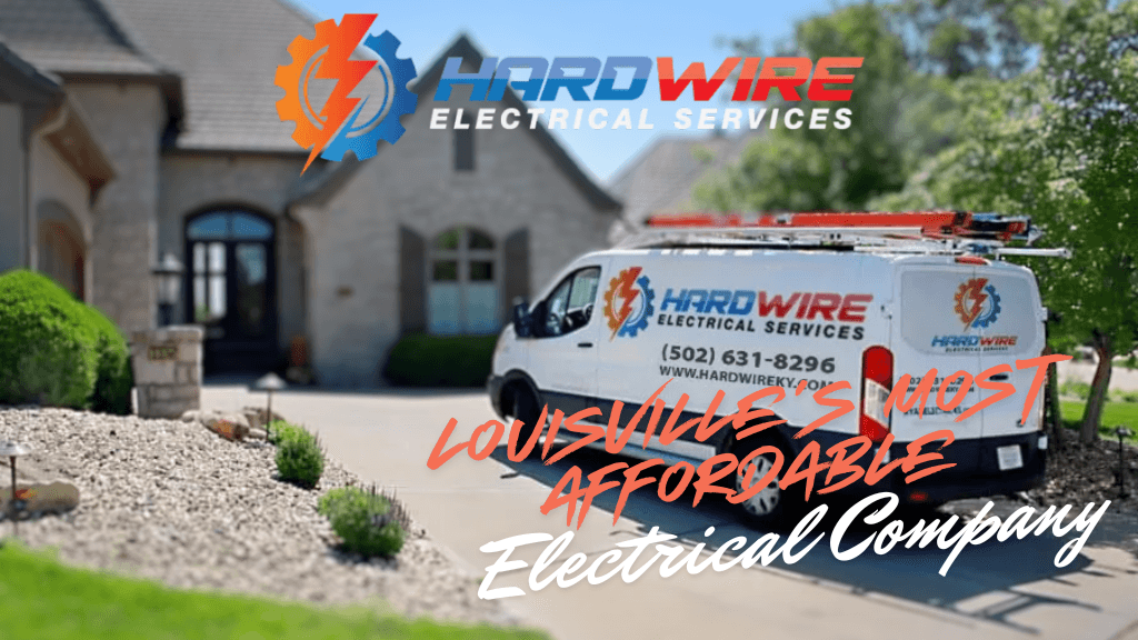 Hardwire Electric - Louisville's Most Affordable Electric Company - Electrical in Louisville