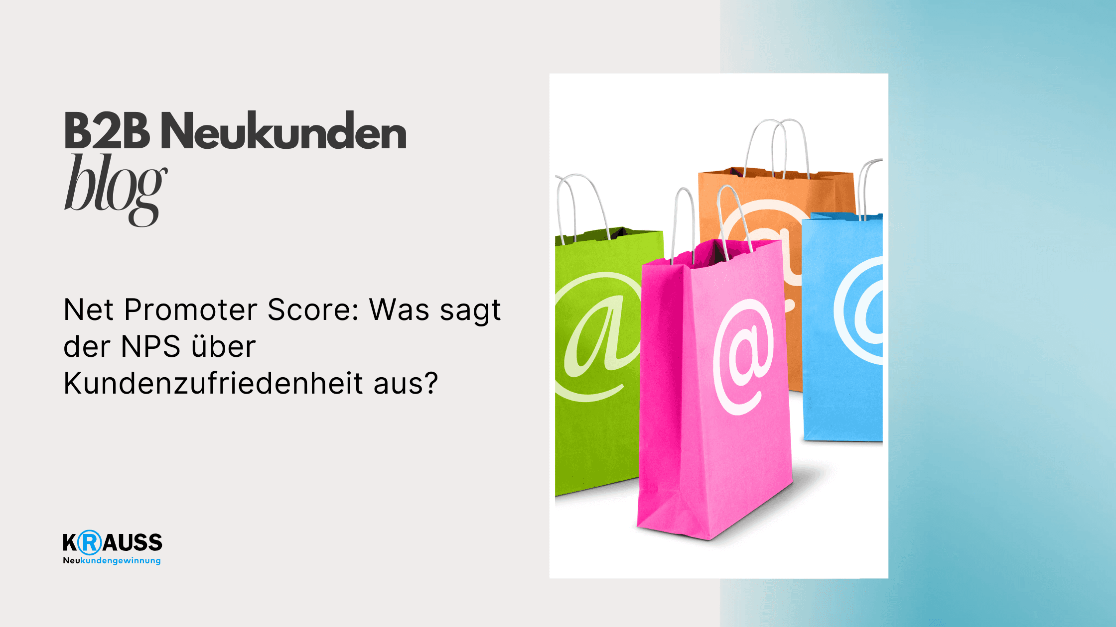 Net Promoter Score: Was sagt der NPS über Kundenzufriedenheit aus?